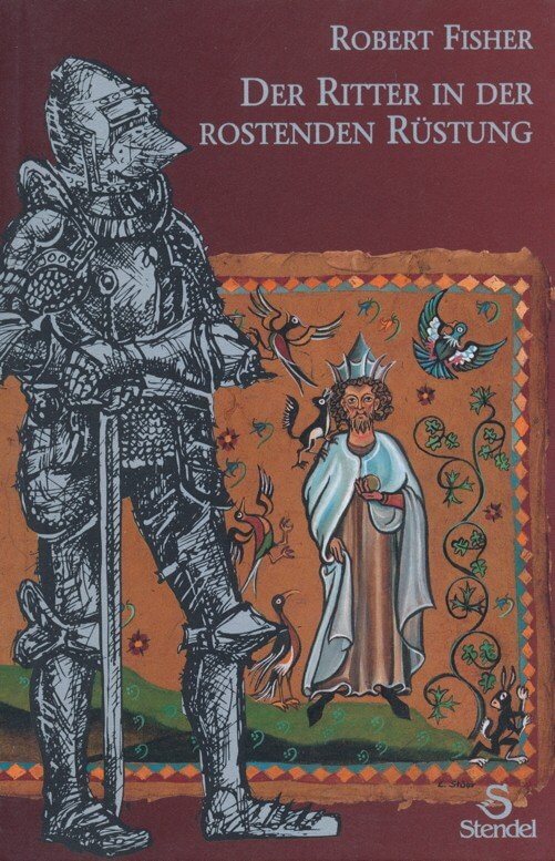 Buchtitel "Der Ritter in der rostigen Rüstung"