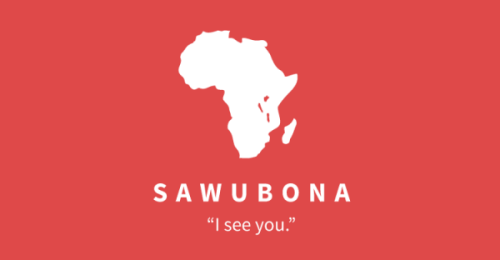 "Sawubona" bedeutet "Ich sehe dich".